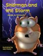 Sherman And The Storm - Preview