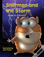 Sherman And The Storm