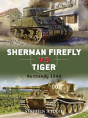 Sherman Firefly Vs Tiger - Preview