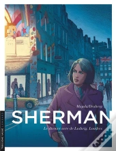 Sherman Tome 7 : Le Dernier Acte De Ludwig. Londres