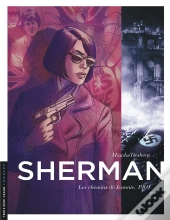 Sherman Tome 8 : Les Chemins De Jeannie. 1969