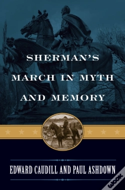 Capa do artigo Sherman'S March In Myth And Memory