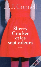 Sherry Cracker Et Les Sept Voleurs
