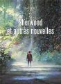 Sherwood Et Autres Nouvelles - Preview