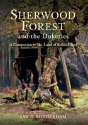 Sherwood Forest & The Dukeries - Preview