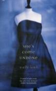She'S Come Undone