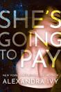 She'S Going To Pay - Preview