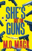 She'S Got The Guns