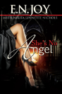 She'S No Angel - Preview