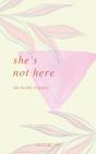 She'S Not Here - Preview