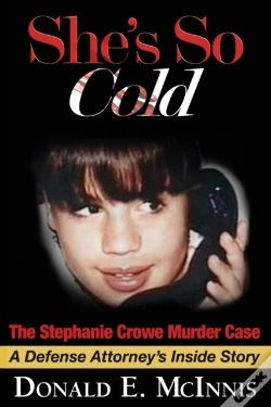 Capa do artigo She'S So Cold - The Stephanie Crowe Murder Case