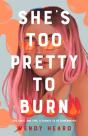 She'S Too Pretty To Burn - Preview