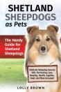 Shetland Sheepdogs As Pets - Preview