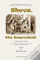 Sheva, The Benevolent (Acting Edition)