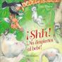 ¡Shh! ¡No Despiertes Al Bebé! - Preview