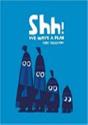 Shh! We Have A Plan - Preview