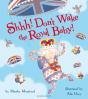 Shhh! Don'T Wake The Royal Baby! - Preview