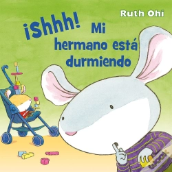 Capa do artigo ¡Shhh! Mi Hermano Está Durmiendo!