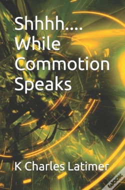 Capa do artigo Shhhh.... While Commotion Speaks