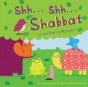 Shh...Shh...Shabbat - Preview