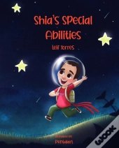Shia'S Special Abilites