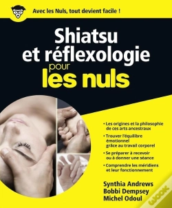 Capa do artigo Shiatsu Et Réflexologie Pour Les Nuls