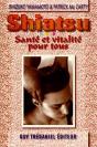 Shiatsu - Sante Et Vitalite Pour Tous - Preview
