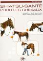 Shiatsu-Santé Pour Les Chevaux - Preview