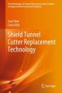 Shield Tunnel Cutter Replacement Technology - Preview