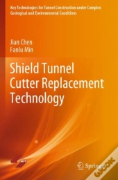 Shield Tunnel Cutter Replacement Technology
