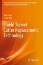 Shield Tunnel Cutter Replacement Technology - Preview