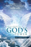 Shielded By God'S Power