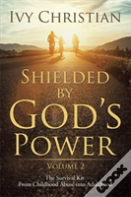 Shielded By God'S Power