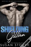 Shielding Gillian