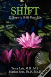 Capa do artigo Shift: 12 Keys To Shift Your Life