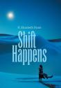 Shift Happens - Preview