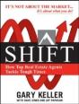 Shift:  How Top Real Estate Agents Tackle Tough Times (Paperback) - Preview