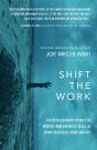 Shift The Work - Preview