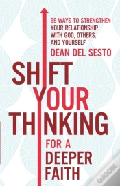 Capa do artigo Shift Your Thinking For A Deeper Faith