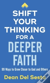 Capa do artigo Shift Your Thinking For A Deeper Faith
