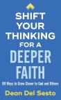 Shift Your Thinking For A Deeper Faith - Preview