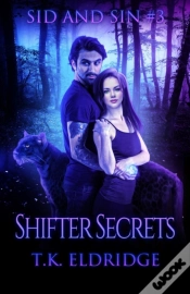Capa do artigo Shifter Secrets (Sid & Sin #3)