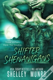 Shifter Shenanigans