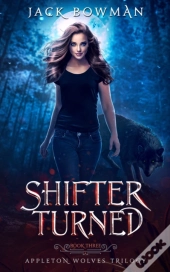 Shifter Turned
