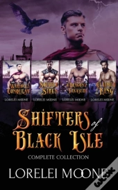 Shifters Of Black Isle: The Complete Col