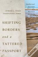Shifting Borders And A Tattered Passport