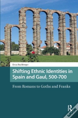 Capa do artigo Shifting Ethnic Identities In Spain And Gaul, 500-700