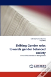 Shifting Gender Roles Towards Gender Balanced Society
