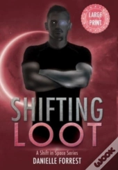 Shifting Loot