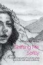Shifting Me Softly - Preview